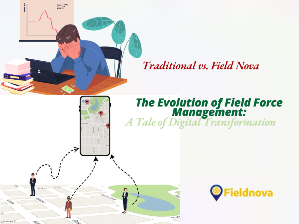 The Evolution of Field Force Management: A Tale of Digital Transformation